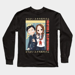 Takagi x Nishikata - Karakai Jozu No Takagi San Long Sleeve T-Shirt